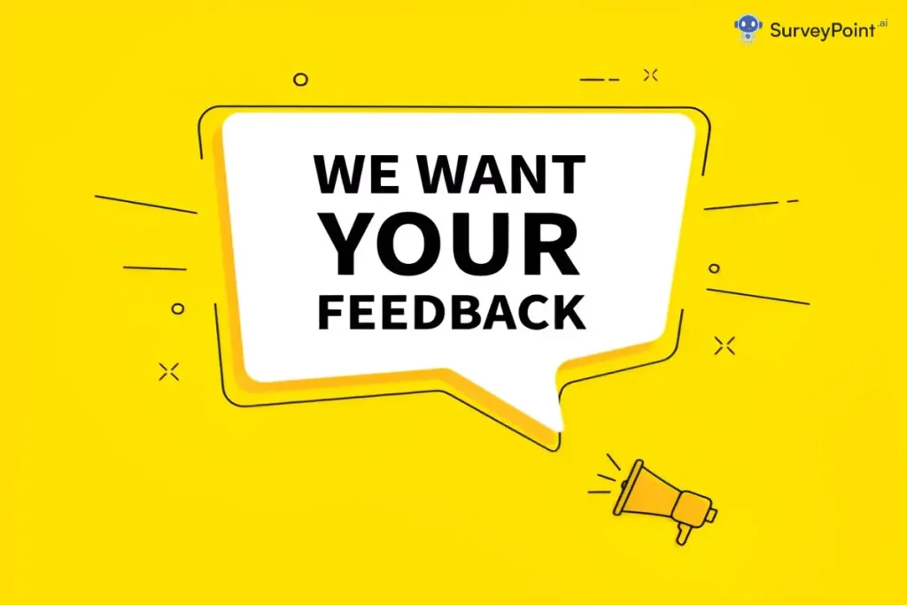 Yellow background with speech bubble and megaphone: "We want your feedback!" concept. Online survey.