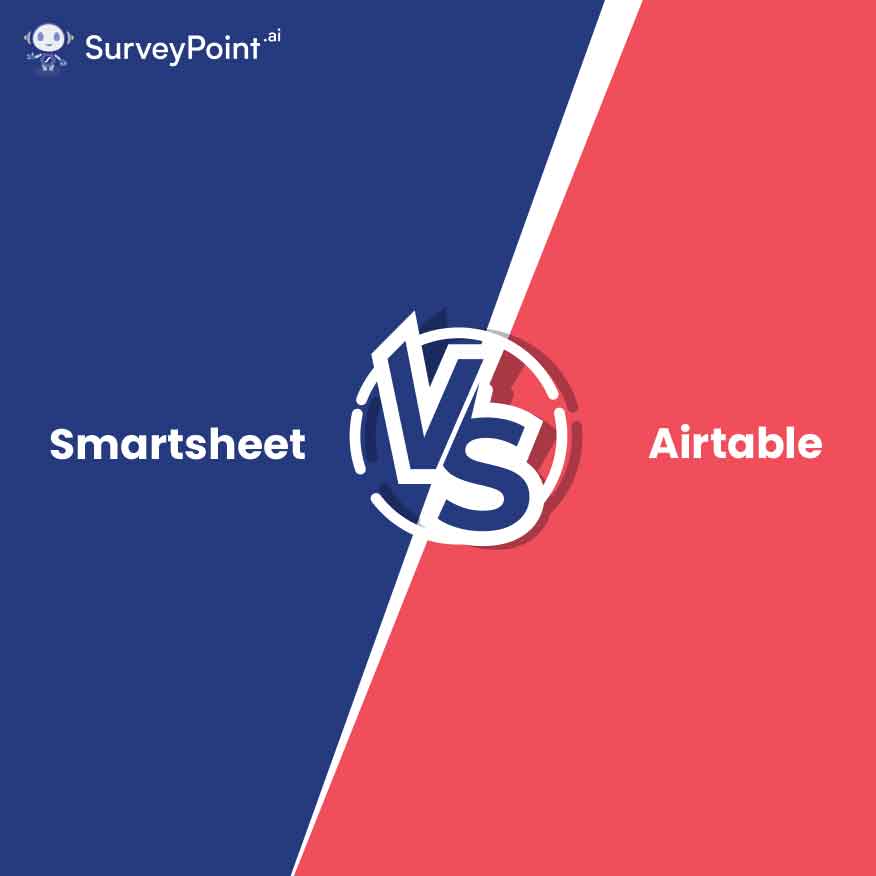 Smartsheet Vs Airtable: A Comparative Study 