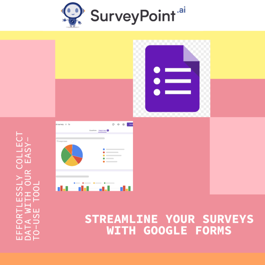 A Simplified Approach to Using Google Forms