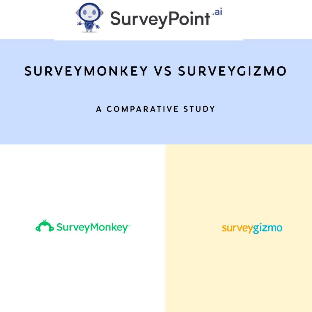 SurveyMonkey v/s SurveyGizmo