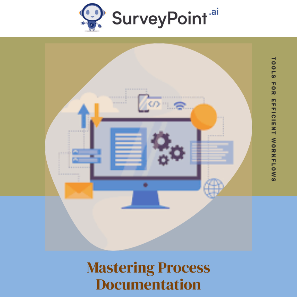 Guide for Mastering Process Documentation Tools