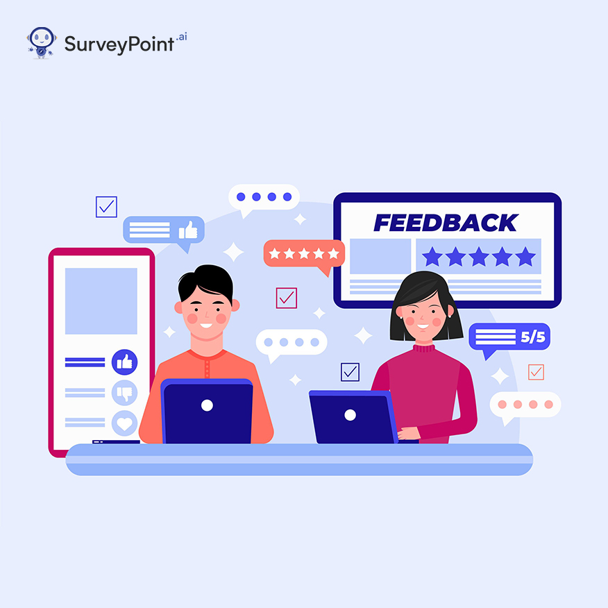 Best Way to Administering Feedback Surveys Your Ultimate Guide