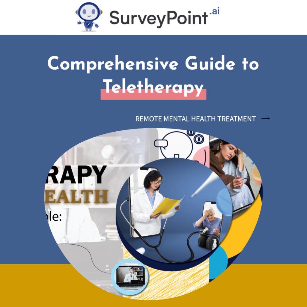 Teletherapy: A Comprehensive Guide to Remote Mental Health Treatment