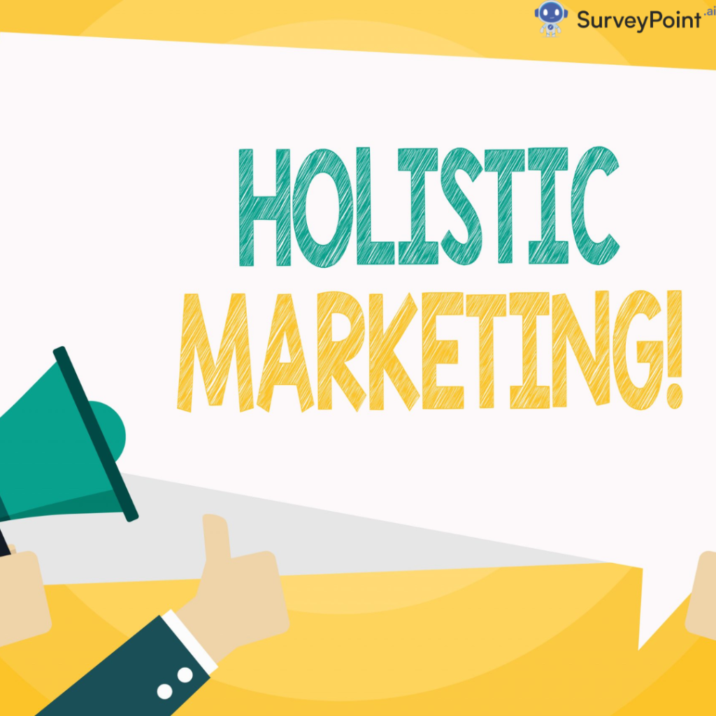 Holistic Marketing